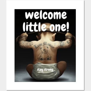 WELCOME LITTLE ONE! Posters and Art